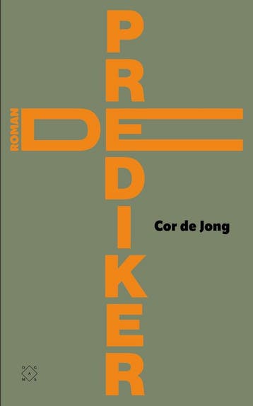 De prediker 9789493248465 Cor de Jong, Verzenden, Gelezen, Cor de Jong