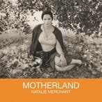 Natalie Merchant - Motherland, Nieuw in verpakking, 12 inch