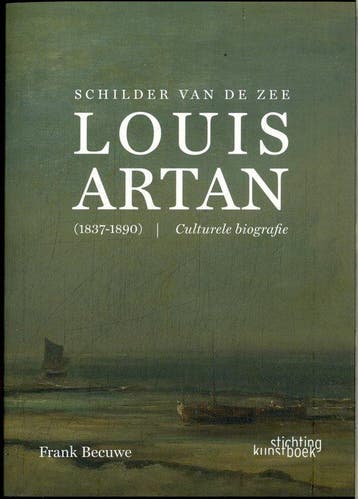 Louis Artan 9789058567376 Frank Becuwe, Boeken, Verzenden, Zo goed als nieuw, Frank Becuwe