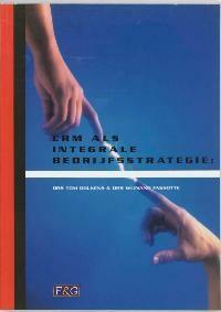 CRM als integrale bedrijfsstrategie 9789075432312 T. Dolkens, Verzenden, Zo goed als nieuw, T. Dolkens