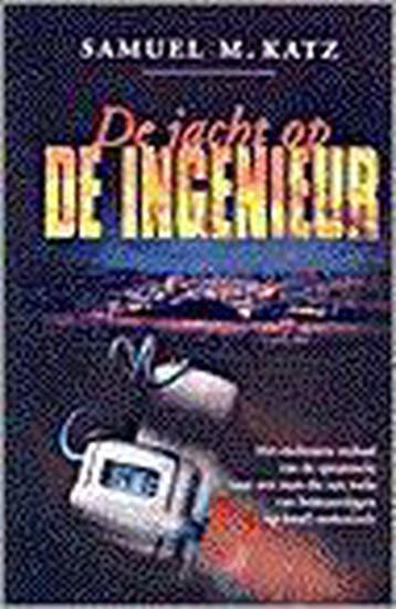 JACHT OP DE INGENIEUR 9789061407126 KATZ, Verzenden, KATZ