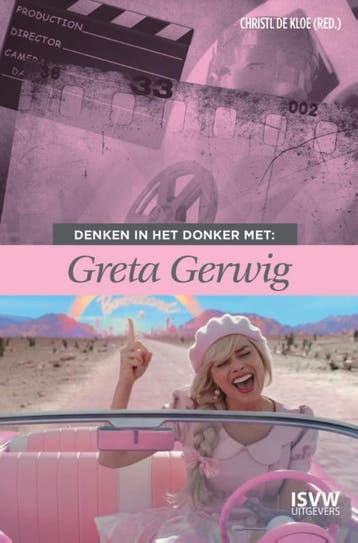 Denken in het donker met Greta Gerwig / Denken in het donker, Verzenden, Gelezen, Christl de Kloe