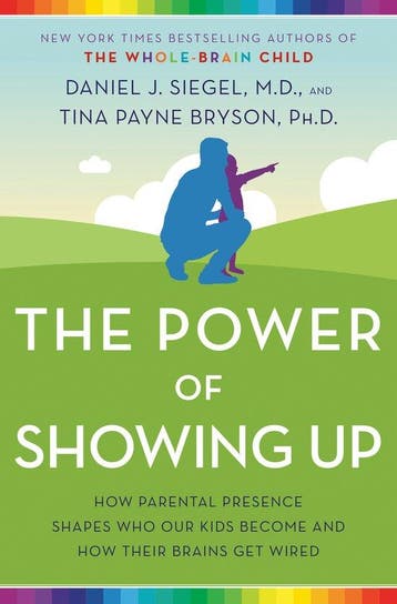 The Power of Showing Up How Parental Presence Shapes Who Our, Verzenden, Daniel J. Siegel