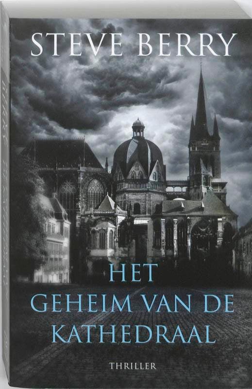 Het geheim van de kathedraal / Cotton Malone / 4 Steve Berry, Boeken, Thrillers, Gelezen, Verzenden