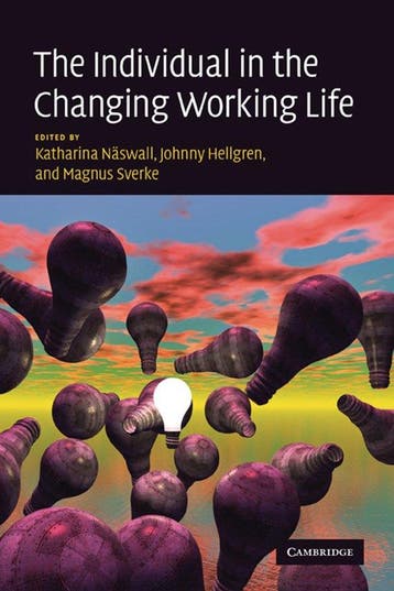 The Individual in the Changing Working Life 9780521879460, Boeken, Verzenden, Gelezen, Katharina Naswall