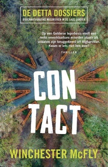 Contact / De Detta Dossiers / 3 9789024592043, Verzenden, Gelezen, Winchester McFly