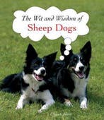 The Wit and Wisdom of Sheep Dogs 9781847861962 Ulysses Brave, Verzenden, Gelezen, Ulysses Brave