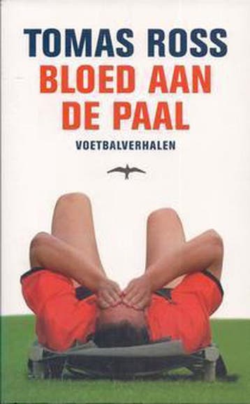 Bloed aan de paal 9789060055243 Tomas Ross, Verzenden, Gelezen, Tomas Ross
