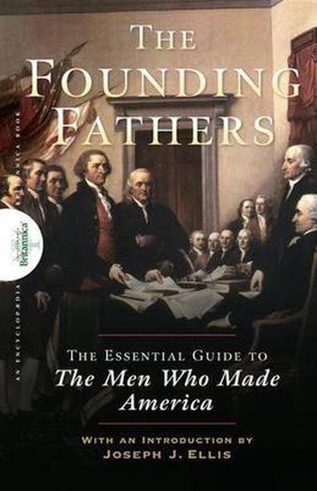 Founding Fathers 9781620455500 Encyclopaedia Britannica, Livres, Verzenden, Encyclopaedia Britannica
