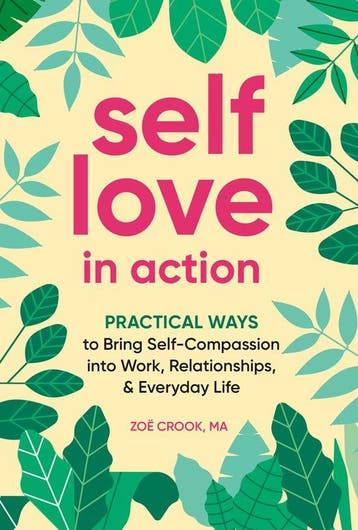 Self-Love in Action 9780593436066 Zoë Crook, Verzenden, Gelezen, Zoë Crook