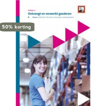 Ontvangt en verwerkt goederen (VK) (A4) 9789462833340, Livres, Verzenden, Tessel Mulder