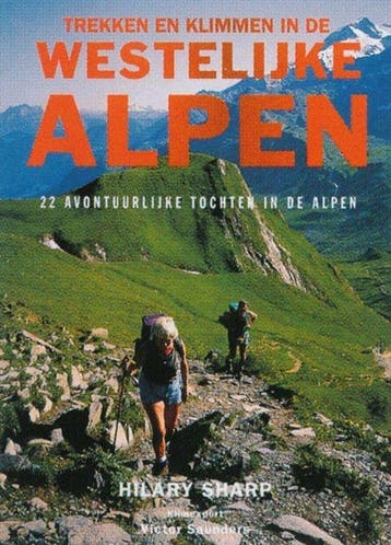Trekken En Klimmen In Westelijke Alpen - Sharp, Boeken, Sportboeken, Verzenden, Nieuw