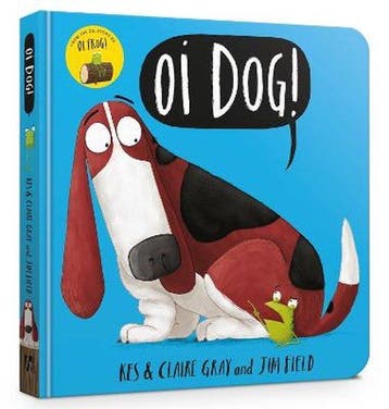 Oi Dog! Board Book 9781444938395 Kes Gray, Verzenden, Kes Gray