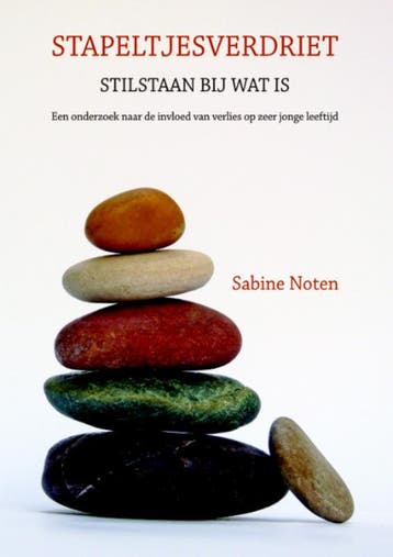 Stapeltjesverdriet 9789077179055 Sabine Noten, Verzenden, Zo goed als nieuw, Sabine Noten