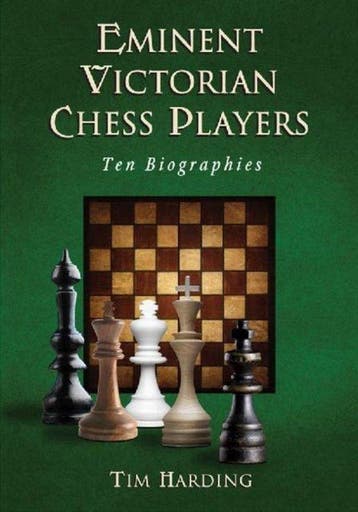 Eminent Victorian Chess Players 9780786465682 Tim Harding, Verzenden, Tim Harding