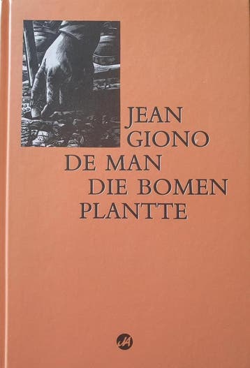 De man die bomen plantte 9789062241408 J. Giono, Verzenden, J. Giono