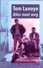 Alles moet weg 9789057136535 Tom Lanoye, Boeken, Romans, Verzenden, Gelezen, Tom Lanoye