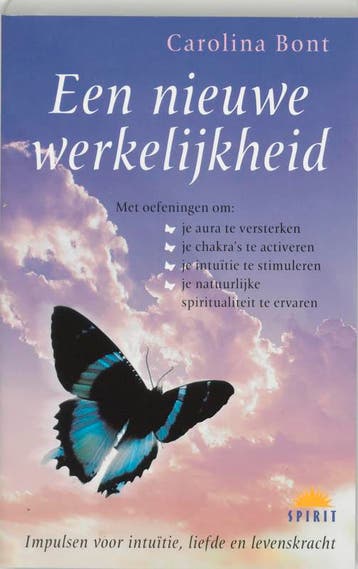 Een nieuwe werkelijkheid 9789021544151 Carolina Bont, Verzenden, Carolina Bont