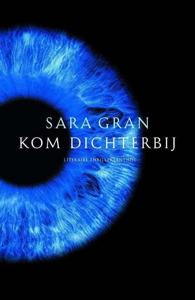 Kom dichterbij 9789041408884 S. Gran, Livres, Thrillers, Envoi