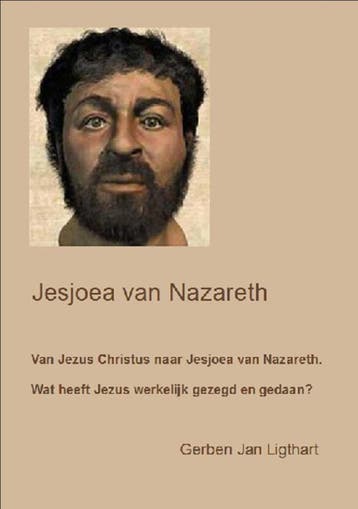 Jesjoea van Nazareth 9789461290854 Gerben Jan Ligthart, Verzenden, Gerben Jan Ligthart