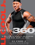 Ll Cool JS Platinum 360 Diet And Lifestyle 9781605295411, Verzenden, Zo goed als nieuw, LL Cool J