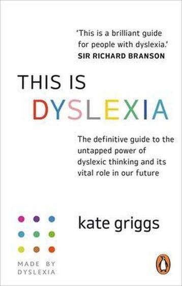 This Is Dyslexia 9781529149265 Kate Griggs, Verzenden, Gelezen, Kate Griggs
