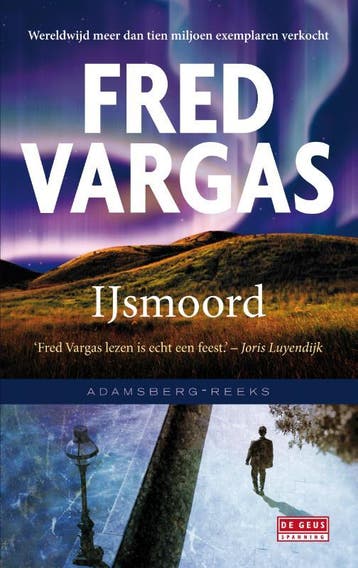 IJsmoord / Adamsberg / 8 9789044535655 Fred Vargas, Verzenden, Zo goed als nieuw, Fred Vargas