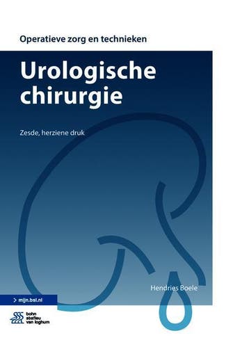 Urologische chirurgie / Operatieve zorg en technieken, Verzenden, Hendries Boele