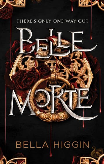 Belle Morte / Belle Morte series / 1 9781990259685, Verzenden, Zo goed als nieuw, Bella Higgin