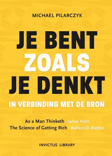 Je bent zoals je denkt 9789079679638, Verzenden, Gelezen
