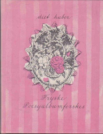 Fryske poesyalbumferskes 9789033002007 Diet Huber, Verzenden, Diet Huber