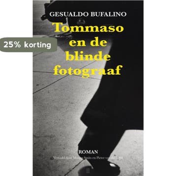 Tommaso en de blinde fotograaf, oftewel De totale, Verzenden, Gelezen, Gesualdo Bufalino