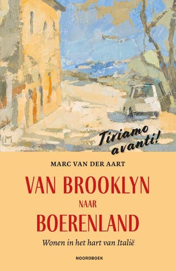 Van Brooklyn naar boerenland 9789056159177 Marc van der Aart, Verzenden, Marc van der Aart