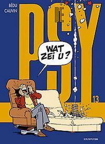Wat zei u? / De PSY / 13 9789031427451 Bedu, Boeken, Verzenden, Gelezen, Bedu