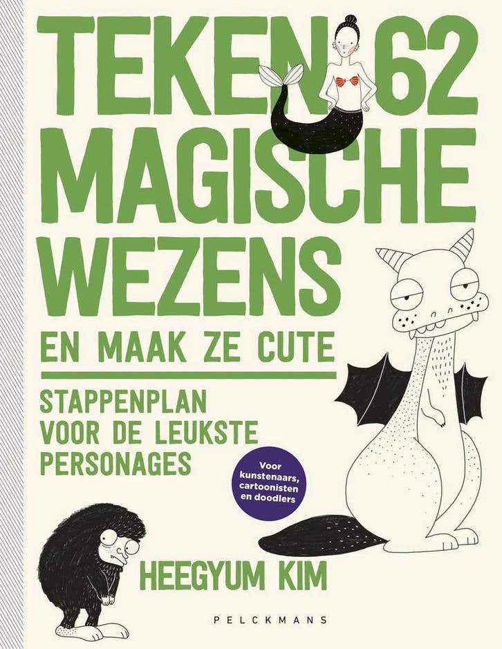 Teken 62 magische wezens en maak ze cute 9789463831451, Boeken, Kinderboeken | Jeugd | 10 tot 12 jaar, Zo goed als nieuw, Verzenden