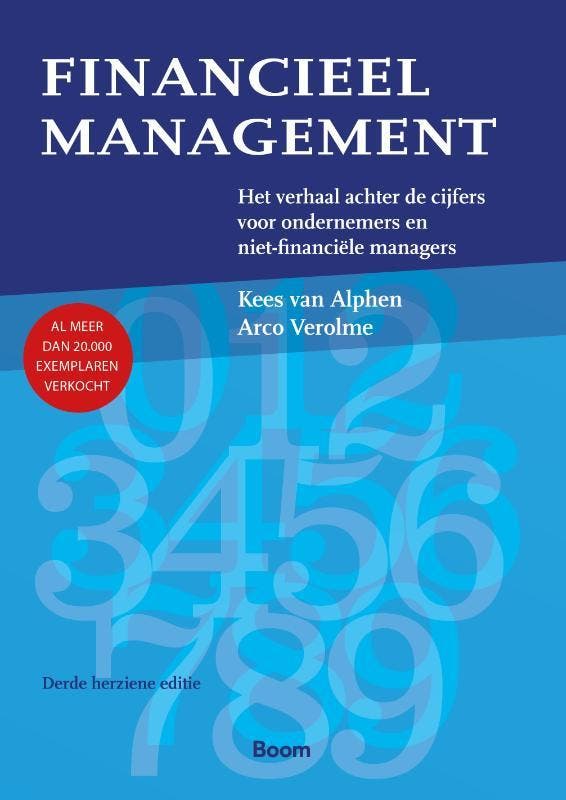 Financieel Management 9789462201620 Kees van Alphen, Livres, Économie, Management & Marketing, Envoi