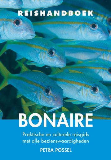Reishandboek Bonaire / Elmar Reishandboeken 9789038929347, Verzenden, Zo goed als nieuw, Petra Possel