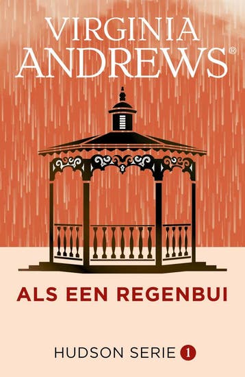 Als een regenbui / Hudson / 1 9789026159053 Virginia Andrews, Verzenden, Virginia Andrews