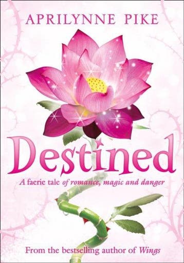 Destined 9780007314393 Aprilynne Pike, Boeken, Verzenden, Gelezen, Aprilynne Pike
