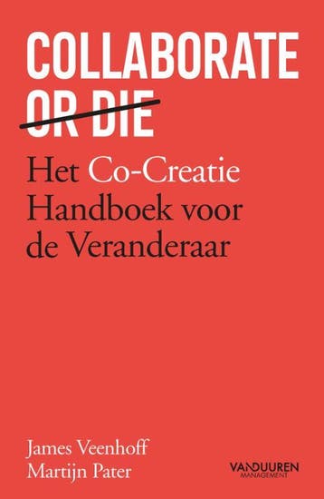 Collaborate Or Die | James Veenhoff; Martijn Pater | Nieuw, Verzenden, James Veenhoff; Martijn Pater