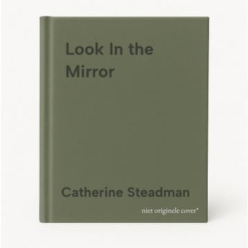 Look In the Mirror 9780593725764 Catherine Steadman, Verzenden, Gelezen, Catherine Steadman