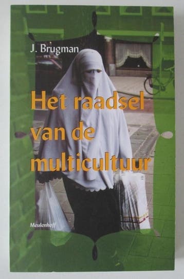 Het raadsel van de multicultuur / Meulenhoff editie / 1734, Verzenden, Gelezen, J. Brugman