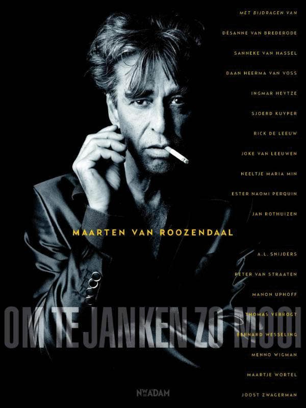 Om te janken zo mooi 9789046815908 Maarten van Roozendaal, Boeken, Gedichten en Poëzie, Gelezen, Verzenden