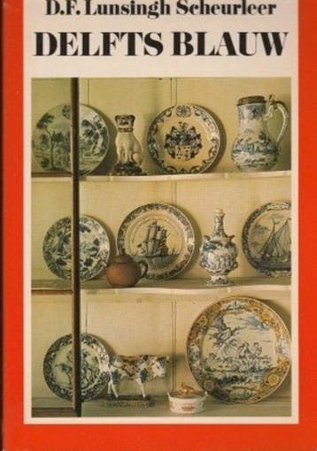 Delfts blauw 9789022842560 D.F. Lunsingh Scheurleer, Verzenden, Gelezen, D.F. Lunsingh Scheurleer