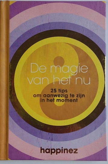De magie van het nu happinez boekje 9789044984743 Happinez, Verzenden, Zo goed als nieuw, Happinez