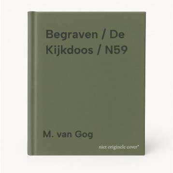 Begraven / De Kijkdoos / N59 9789001148812 M. van Gog, Verzenden, Gelezen, M. van Gog