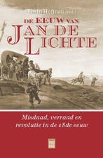 De eeuw van Jan de Lichte 9789460018930 Elwin Hofman, Verzenden, Gelezen, Elwin Hofman