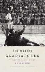 Gladiatoren 9789025334260 Fik Meijer, Verzenden, Gelezen, Fik Meijer
