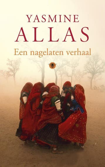 Een nagelaten verhaal 9789023466932 Yasmine Allas, Verzenden, Gelezen, Yasmine Allas