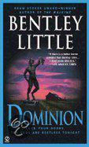 Dominion 9780451187482 Bentley Little, Verzenden, Bentley Little